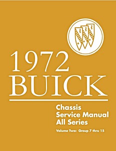 Manual de taller: 1972 Buick - Chassis Service Manual - All Series
