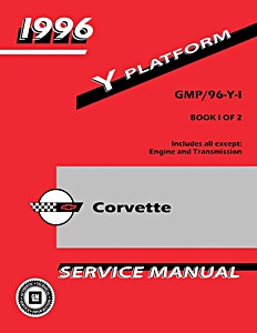 1996 Chevrolet Corvette - Y-Platform Service Manual (2 Volume Set)