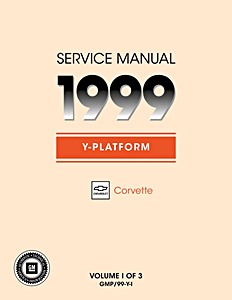 1999 Chevrolet Corvette - Y-Platform Service Manual (3 Volume Set)