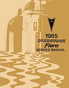 Livre: 1985 Pontiac Fiero Service Manual