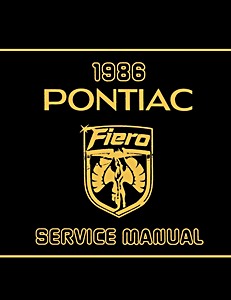 Livre: 1986 Pontiac Fiero Service Manual