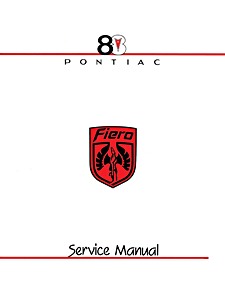 Livre: 1988 Pontiac Fiero Service Manual