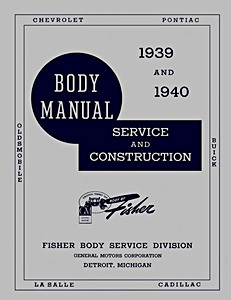 Livre: 1939-1940 Fisher Body Service Manual