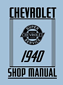 1940 Chevrolet Car & Truck Shop Manual