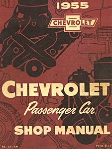 1955 Chevrolet Passenger Car Shop Manual