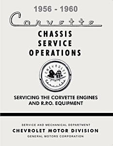 1956-1960 Corvette Chassis Service Operations