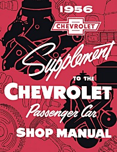 1956 Chevrolet Shop Manual Supplement