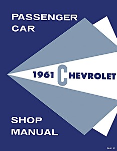 Livre: 1961 Chevrolet Passenger Car Shop Manual