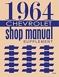 Livre: 1964 Chevrolet Shop Manual Supplement