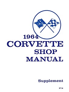 1964 Chevrolet Corvette Service Manual Supplement