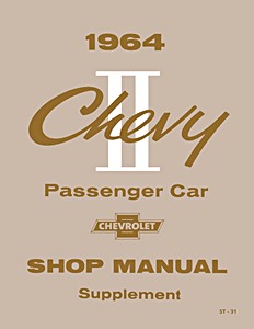 1964 Chevrolet Chevy II - Shop Manual Supplement