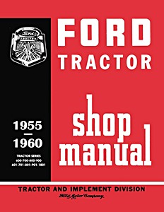 Book: 1955 - 1960 Ford Tractor Shop Manual