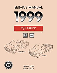 1999 GM C/K Truck Service Manual - Chevrolet Silverado & GMC Sierra