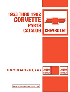 1953-1982 Chevrolet Corvette - Parts Catalog