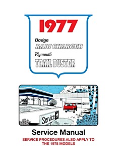 Livre: 1977-78 Dodge Ramcharger / Plymouth Trail Duster Service Manual