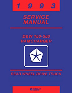 Livre: 1993 Dodge D/W 150-350 Truck, Ramcharger Shop Manual