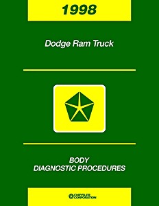 Livre: 1998 Dodge Ram Truck Body Diagnostic Procedures Manual