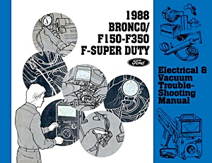 1988 Ford Bronco, F-150 - F-350, F-Super Duty - EVTM