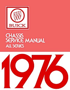 Manual de taller: 1976 Buick - Chassis Service Manual - All Series