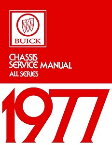 Manual de taller: 1977 Buick - Chassis Service Manual - All Series