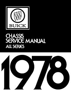 Manual de taller: 1978 Buick - Chassis Service Manual - All Series