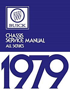 Manual de taller: 1979 Buick - Chassis Service Manual - All Series