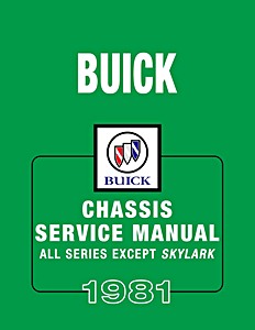 1981 Buick - Chassis Service Manual