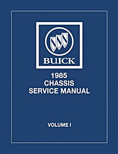 Livre: 1985 Buick Service Manual (2 Volume Set)
