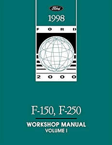 1998 Ford F-150, F-250 Truck Workshop Manual