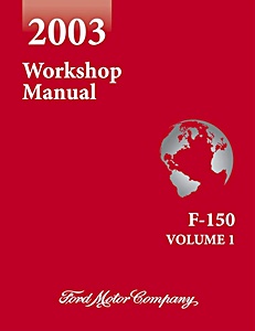 2003 Ford F-150 Truck Workshop Manual