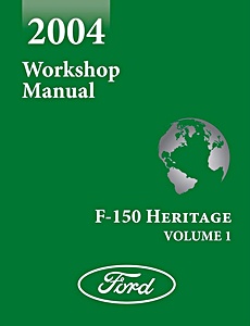2004 Ford F-150 Heritage Workshop Manual