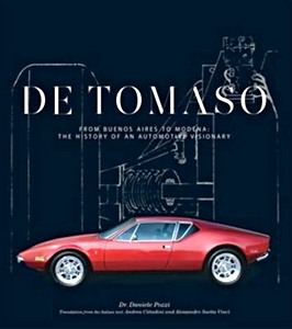 Cover book De Tomaso : from Buenos Aires to Modena, the History of an Automotive Visionary