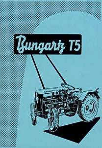 Instrukcja napraw: Bungartz T5 mit 12 PS Hatz-Dieselmotor E89F - Betriebsanleitung und Ersatzteilliste