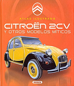 Buch: Citroen 2CV y otros modelos míticos