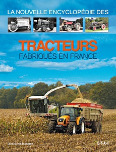 Książka: La nouvelle encycl des tracteurs fabriques en France