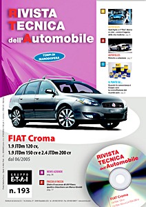 Fiat Croma II - Diesel 1.9 JTDm 120 e 150 cv, 2.4 JTDm 200 cv (dal 06/2005) | Rivista Tecnica dell'Automobile (RTA 193)
