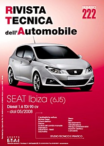 Seat Ibiza - Diesel 1.6 TDi - 90 cv (dal 05/2008) | Rivista Tecnica dell'Automobile (RTA 222)