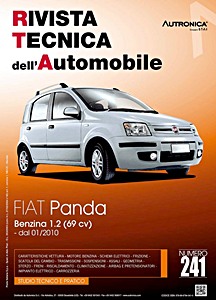 Fiat Panda II - Benzina 1.2 - 69 cv (dal 01/2010) | Rivista Tecnica dell'Automobile (RTA 241) | ETAI-Autronica