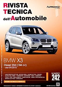 BMW X3 II (F25) - Diesel 2.0d - 184 cv (dal 09/2010) | Rivista Tecnica dell'Automobile (RTA 242) | ETAI-Autronica