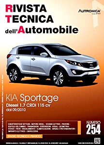 Kia Sportage III - Fase 1 - Diesel 1.7 CRDi 115 cv (09/2010-2014) | Rivista Tecnica dell'Automobile (RTA 254)