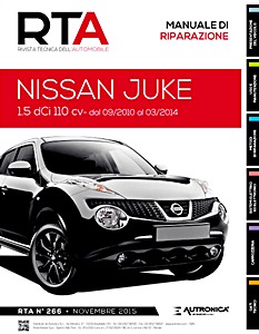 Nissan Juke - Fase 1 - Diesel 1.5 dCi - 110 cv (09/2010-03/2014) | Rivista Tecnica dell'Automobile (New) (RTA 266)