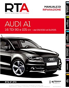 Audi A1 - 1.6 TDI - 90 e 105 cv (09/2010-01/2015)