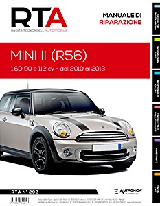 Mini II (R56) - Fase 2 - Diesel 1.6 D - 90 e 112 cv (2010-2013) | Rivista Tecnica dell'Automobile (New) (RTA 292) | ETAI-Autronica
