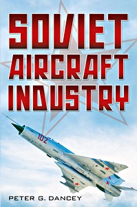 Cover book Soviet Aircraft Industry