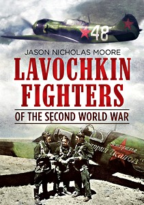 Cover book Lavochkin Fighters of the Second World War