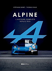 Alpine - L'histoire complète depuis 1955