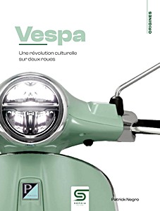 Vespa - Une révolution culturelle sur deux-roues