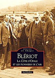 Omslag boek Blériot - La côte d'Opale et les pionniers