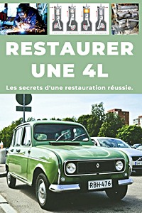 Restaurer une 4L