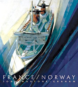 Boek: France / Norway : France's Last Liner / Norway's First Mega Cruise Ship 